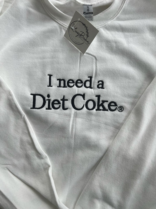 I need a Diet Coke