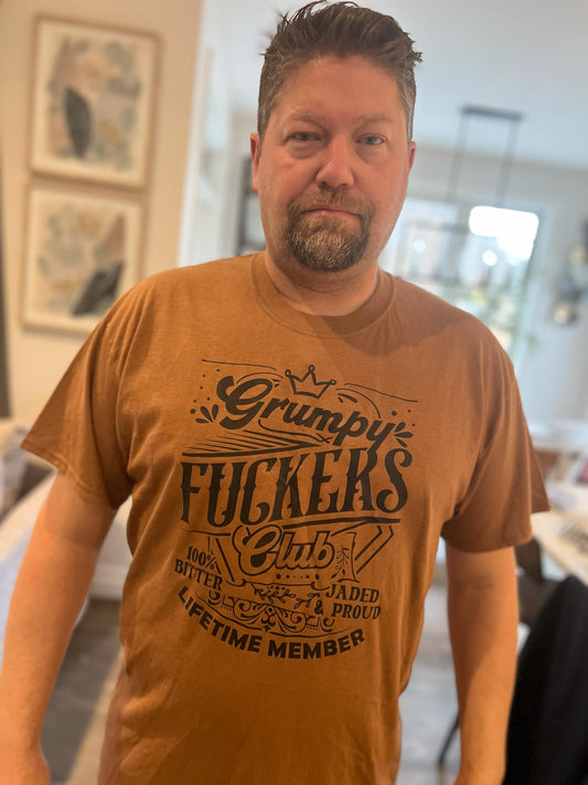 Grumpy Fuckers T-shirt